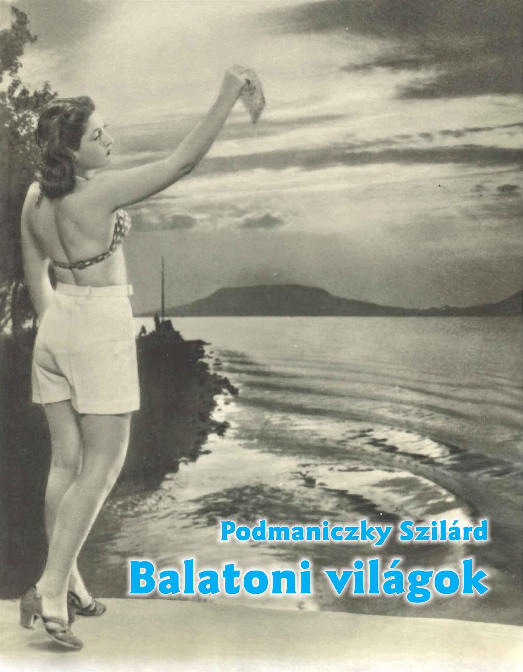 BALATONI VILÁGOK (2010)