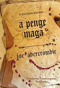 A PENGE MAGA - AZ ELSŐ TÖRVÉNY ELSŐ KÖNYV - KÖTÖTT - (2010)