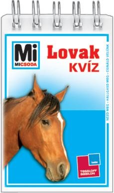 LOVAK KVÍZ - MI MICSODA? (2010)