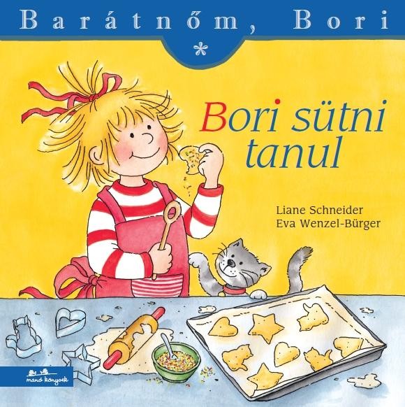 BORI SÜTNI TANUL - BARÁTNŐM, BORI (2010)