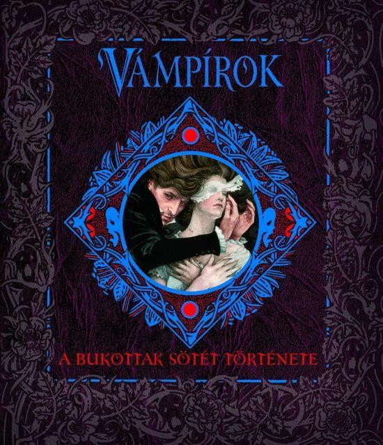 VÁMPÍROK - A BUKOTTAK SÖTÉT TÖRTÉNETE (2010)