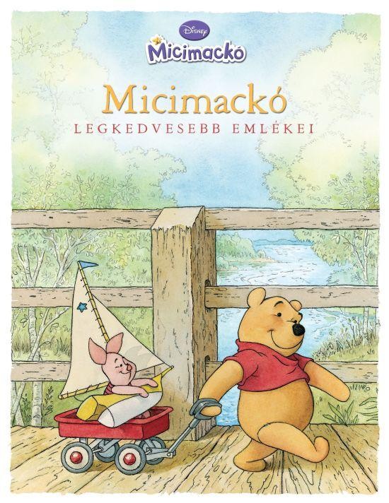 MICIMACKÓ LEGKEDVESEBB EMLÉKEI -ÚJ (2010)
