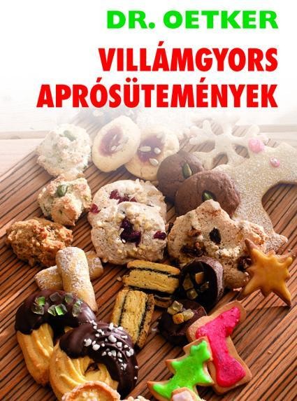 VILLÁMGYORS APRÓSÜTEMÉNYEK - DR.OETKER (2010)