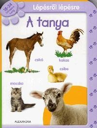 A TANYA - LÉPÉSRŐL LÉPÉSRE - 18-24 HÓNAPOS KORIG (2010)