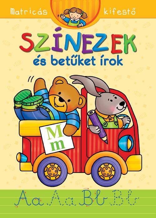 SZÍNEZEK ÉS BETŰKET ÍROK - MATRICÁS KIFESTŐ (2010)