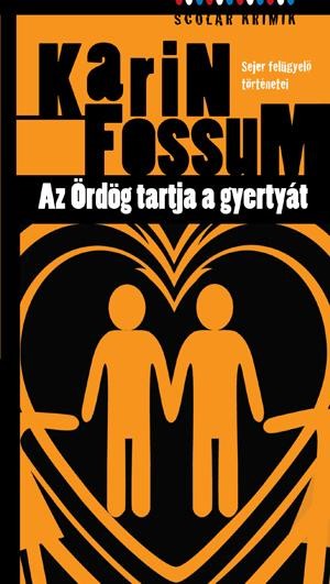 AZ ÖRDÖG TARTJA A GYERTYÁT (2010)