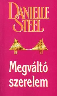 MEGVÁLTÓ SZERELEM