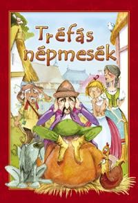TRÉFÁS NÉPMESÉK (2010)