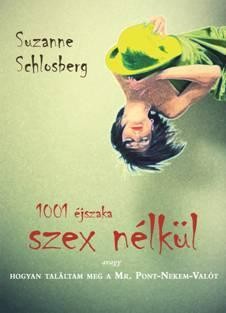 1001 ÉJSZAKA SZEX NÉLKÜL (2010)