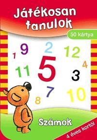 JÁTÉKOSAN TANULOK - SZÁMOK - 50 KÁRTYA 4 ÉVES KORTÓL (2010)