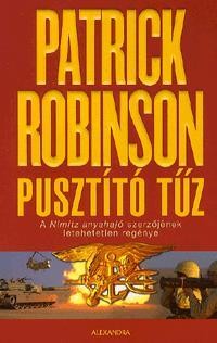 PUSZTÍTÓ TŰZ (2010)