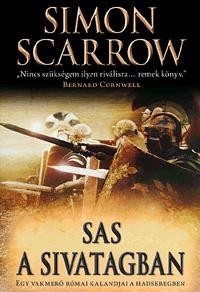 SAS A SIVATAGBAN - EGY VAKMERŐ RÓMAI KALANDJAI A HADSEREGBEN (2010)