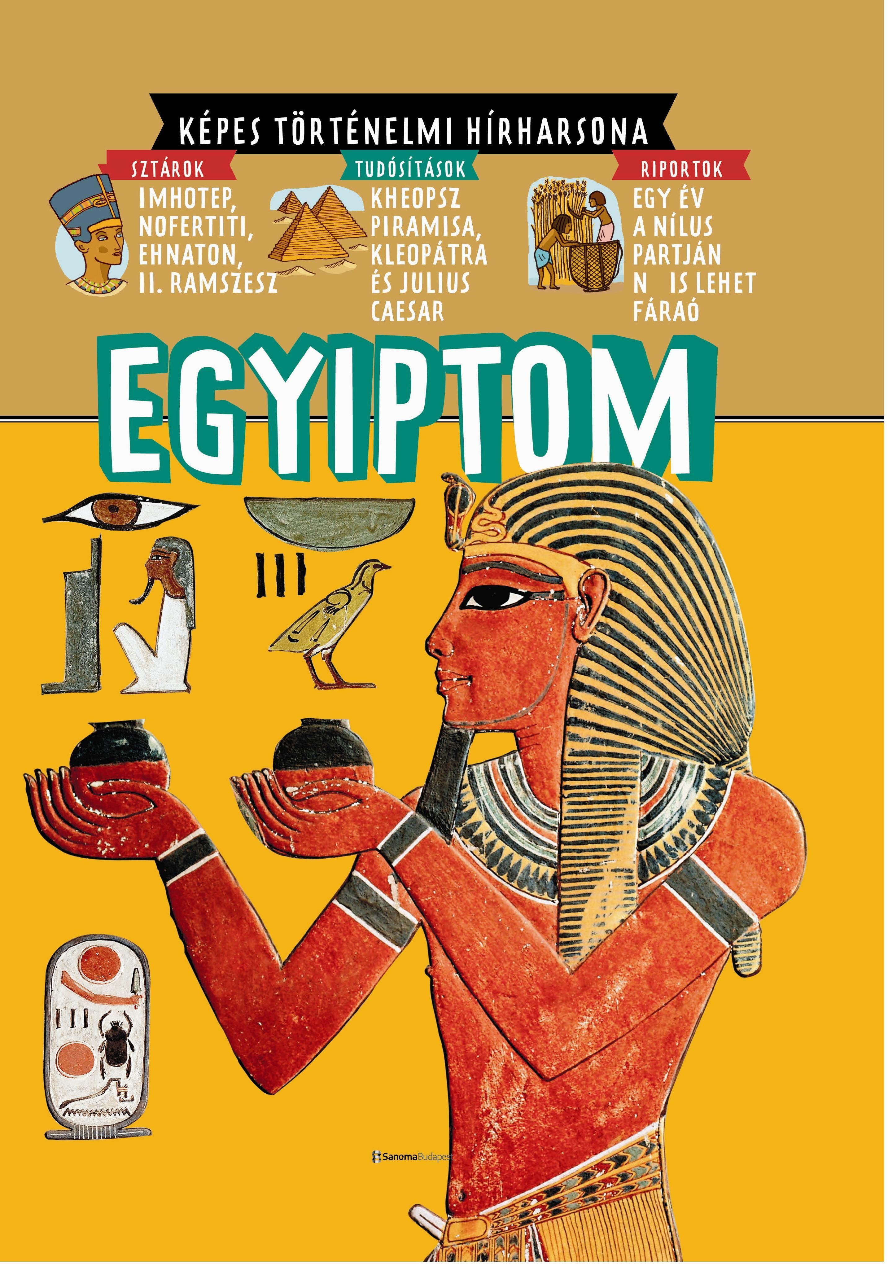 EGYIPTOM - KÉPES TÖRTÉNELMI HÍRHARSONA (2010)