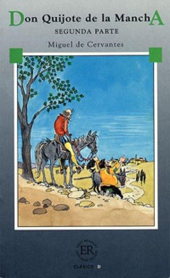 DON QUIJOTE DE LA MANCHA - SEGUNDA PARTE (2010)