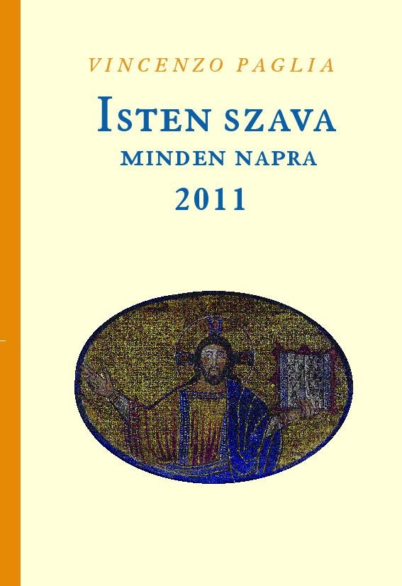 ISTEN SZAVA MINDEN NAPRA 2011. (2010)
