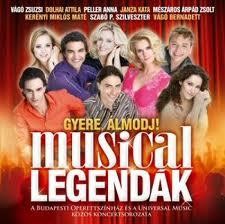 GYERE ÁLMODJ! - MUSICAL LEGENDÁK - CD - (2010)