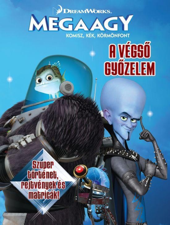 A VÉGSŐ GYŐZELEM - MEGAAGY (2010)