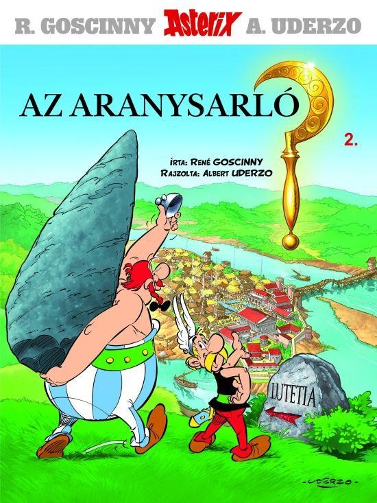 AZ ARANYSARLÓ - ASTERIX 2. (2010)