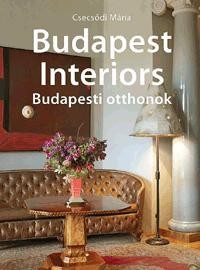BUDAPEST INTERIORS - BUDAPESTI OTTHONOK (2010)