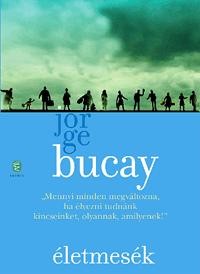 ÉLETMESÉK (ÚJ BORÍTÓ!) (2011)