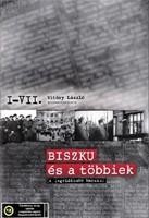 BISZKU ÉS A TÖBBIEK - DVD -   (4 LEMEZES KIADVÁNY,   I-VII. RÉSZ) (2010)