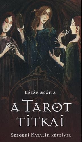 A TAROT TITKAI (2011)