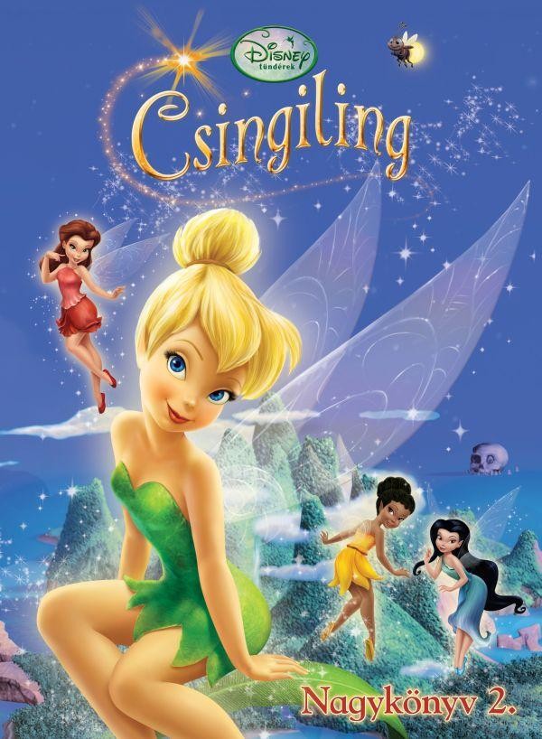 DISNEY TÜNDÉREK - CSINGILING NAGYKÖNYV 2. (2011)