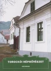 TOROCKÓI NÉPMŰVÉSZET (2011)