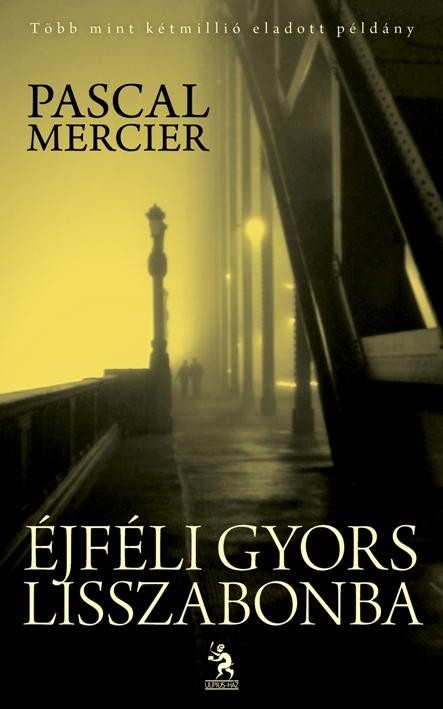ÉJFÉLI GYORS LISSZABONBA (2011)