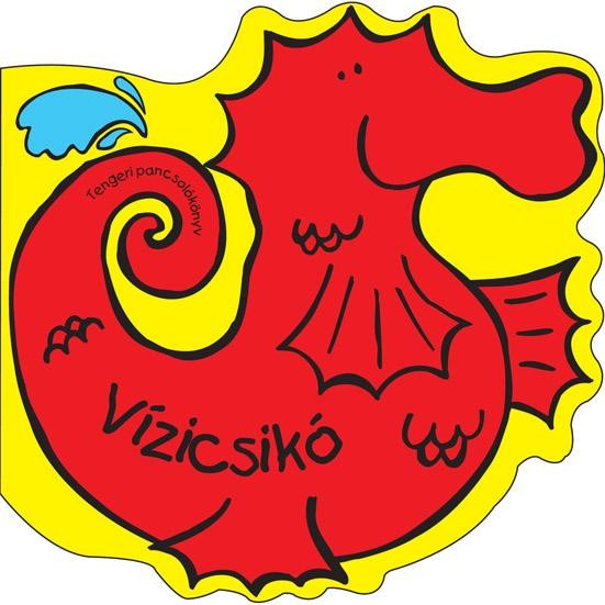 VÍZICSIKÓ - PANCSOLÓKÖNYV+JÁTÉK (2011)