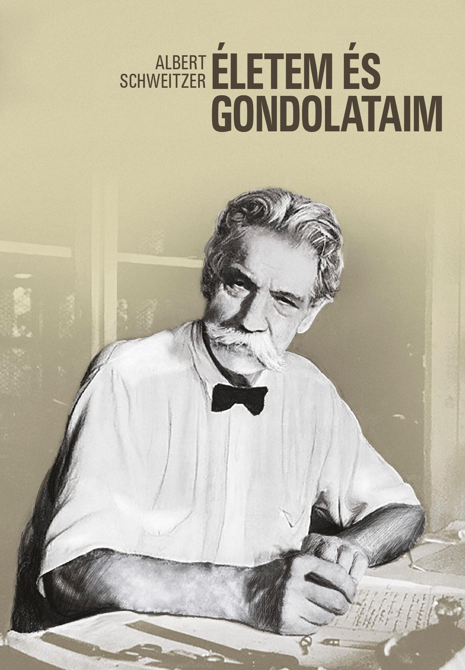 ÉLETEM ÉS GONDOLATAIM (ÚJ BORÍTÓ!) (2015)