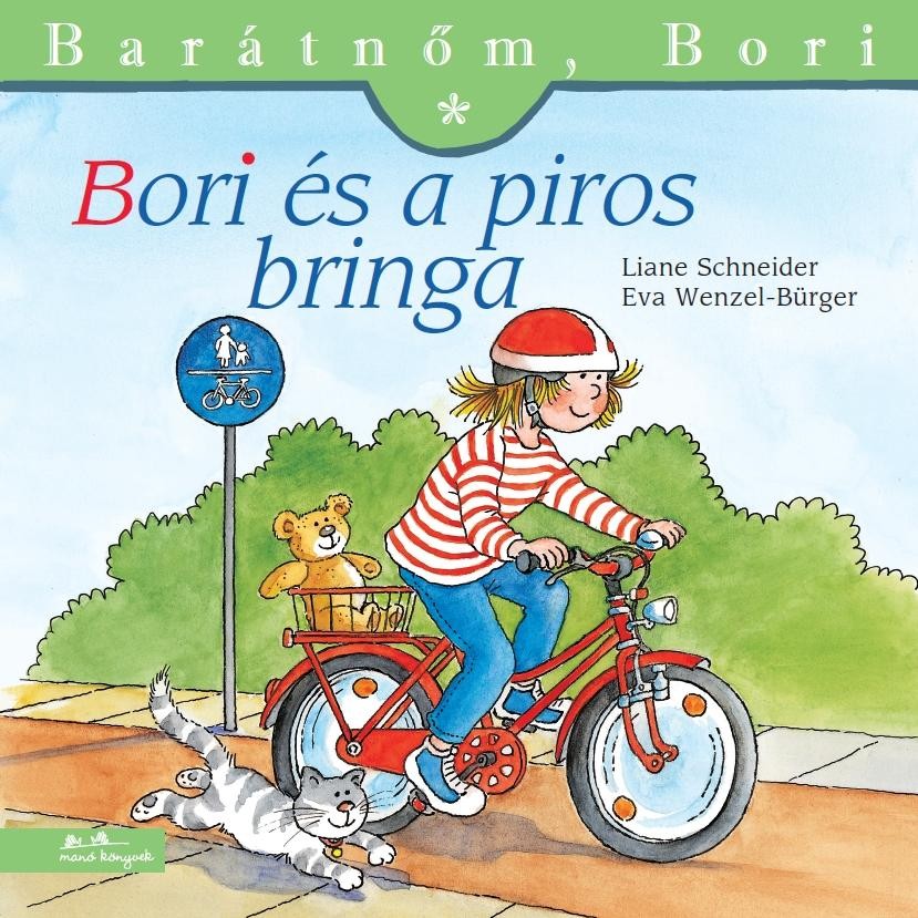 BORI ÉS A PIROS BRINGA - BARÁTNŐM, BORI (2011)