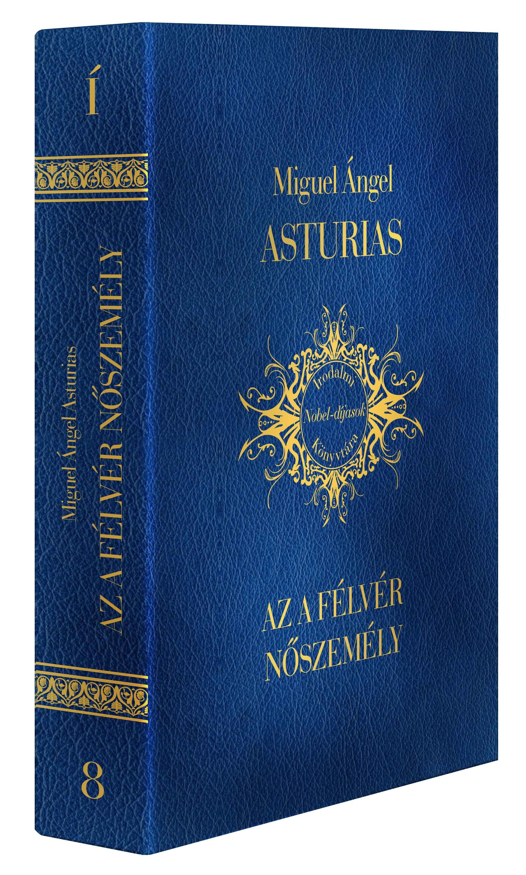 AZ A FÉLVÉR NŐSZEMÉLY (DÍSZKÖT.) (2011)
