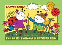 BOGYÓ ÉS BABÓCA KERTÉSZKEDIK (2011)