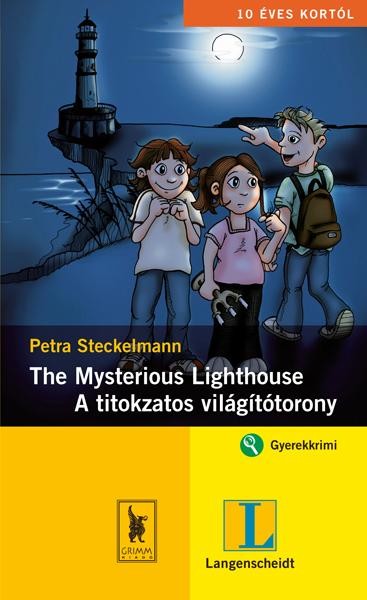 THE MYSTERIOUS LIGHTHOUSE - A TITOKZATOS VILÁGÍTÓTORONY (2011)