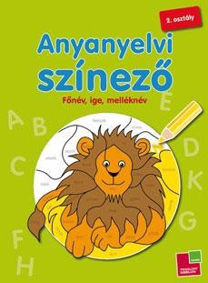 ANYANYELVI SZÍNEZŐ - FŐNÉV, IGE, MELLÉKNÉV - 2. OSZT. (2011)