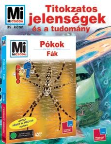 TITOKZATOS JELENSÉGEK ÉS A TUDOMÁNY (KÖNYV) + PÓKOK-FÁK (DVD) (2011)