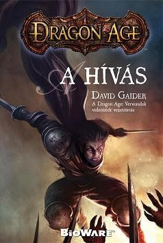 A HÍVÁS - DRAGON AGE (2011)