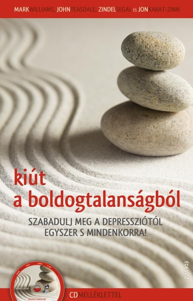 KIÚT A BOLDOGTALANSÁGBÓL - CD MELLÉKLETTEL (2011)