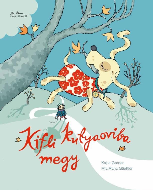 KIFLI KUTYAOVIBA MEGY - (2011)