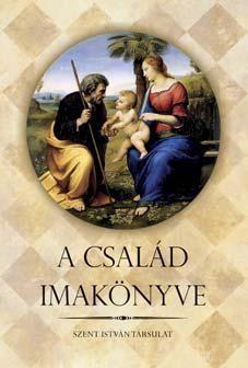 A CSALÁD IMAKÖNYVE (2011)
