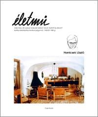 ÉLETMŰ - HORNICSEK LÁSZLÓ (ÉPÍTÉSZ-BELSŐÉPÍTÉSZ-DESIGNER) (2011)