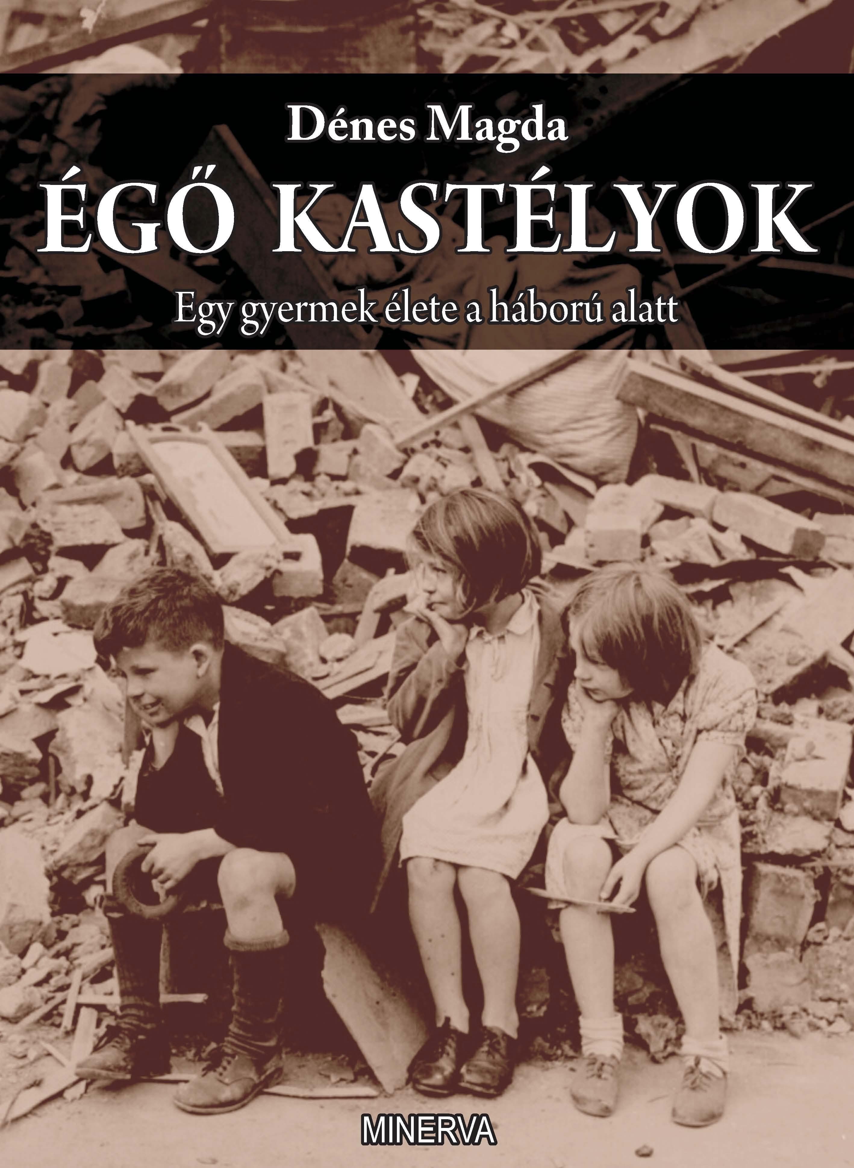 ÉGŐ KASTÉLYOK - EGY GYERMEK ÉLETE A HÁBORÚ ALATT (2011)