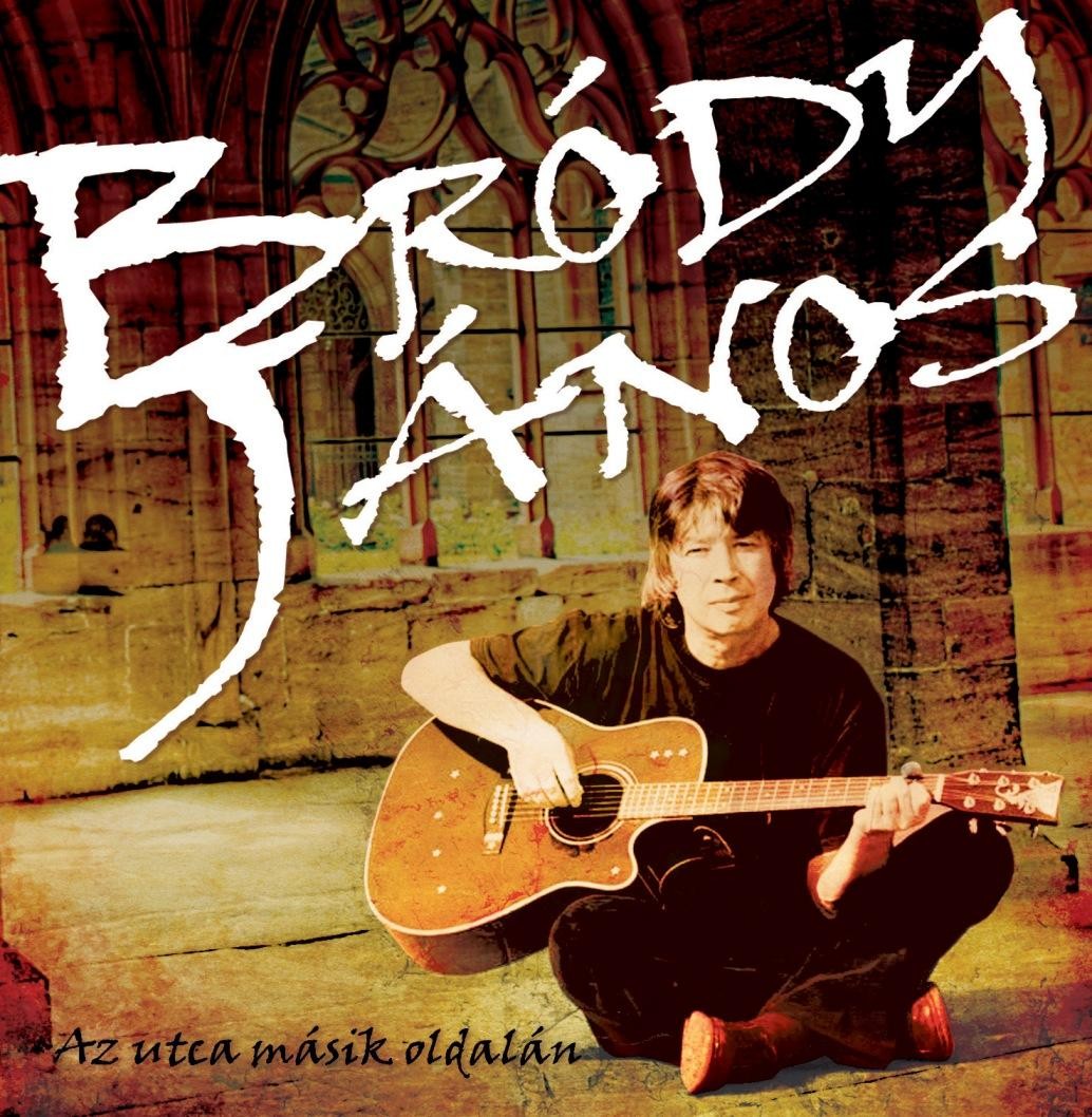 AZ UTCA MÁSIK OLDALÁN - BRÓDY JÁNOS - CD - (2011)
