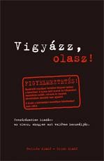 VIGYÁZZ, OLASZ! (2006)