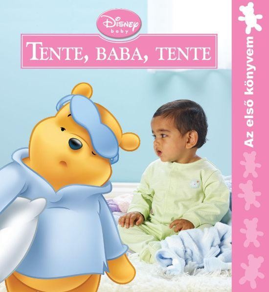 DISNEY BABY - TENTE, BABA, TENTE (2011)