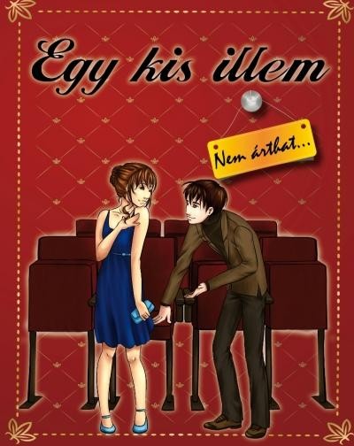 EGY KIS ILLEM - NEM ÁRTHAT... (2011)