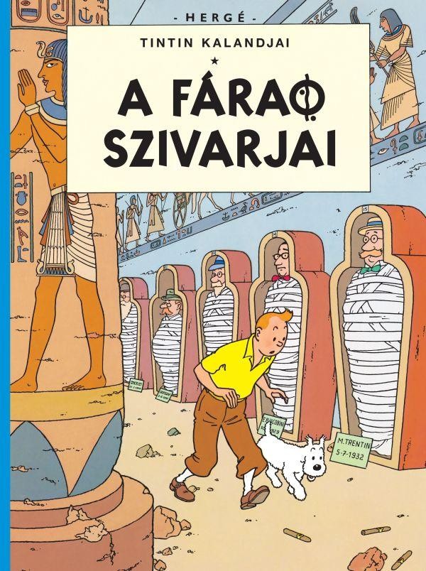 A FÁRAÓ SZIVARJAI - TINTIN KALANDJAI (2011)