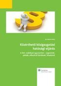 KÖZÉRTHETŐ KÖZIGAZGATÁSI HATÓSÁGI ELJÁRÁS (2011)