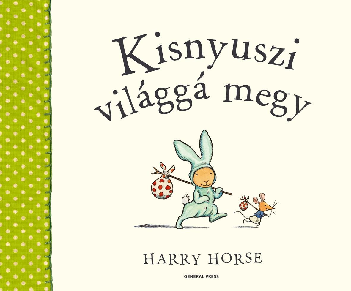 KISNYUSZI VILÁGGÁ MEGY - (2011)